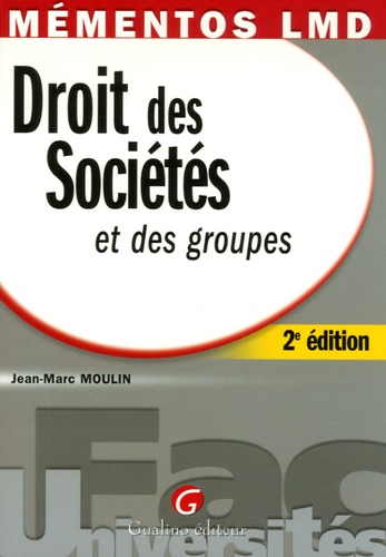 Droit des Sociétés et des groupes 2e édition