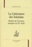 Jean-Marc Moura - La littérature des lointains - Histoire de l'exotisme européen au XXème siècle.
