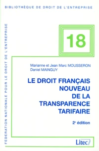 Conditions générales, factures. Le droit français nouveau de la transparence tarifaire