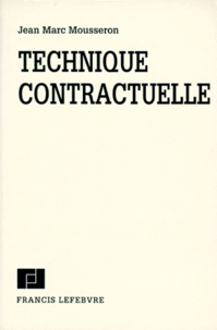 Jean-Marc Mousseron - Technique contractuelle.