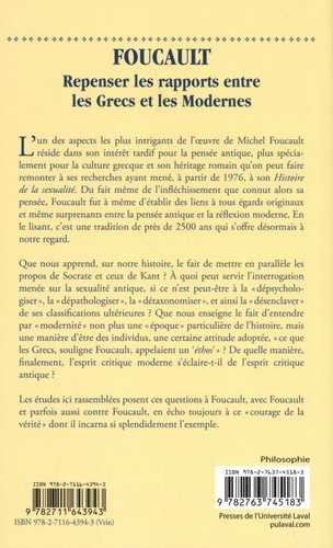 Foucault. Repenser les rapports entre les Grecs et les Modernes