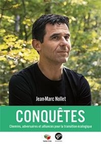 Jean-Marc Nollet - Conquêtes.