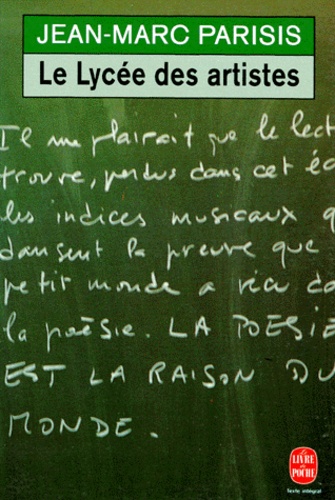 Jean-Marc Parisis - Le lycée des artistes.