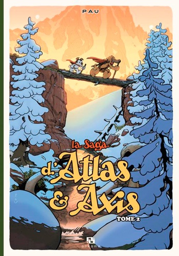 Jean-Marc Pau - La Saga d'Atlas & Axis Tome 2 : .