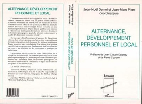 Jean-Marc Pilon et Jean-Noël Demol - Alternance, développement personnel et local.