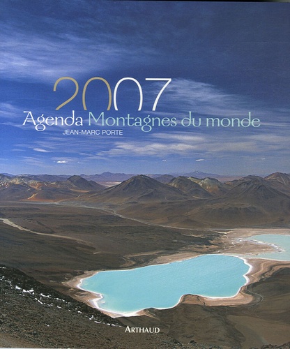 Jean-Marc Porte - Agenda Montagnes du monde 2007.