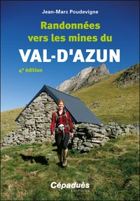 Randonnées vers les mines du Val-d'Azun