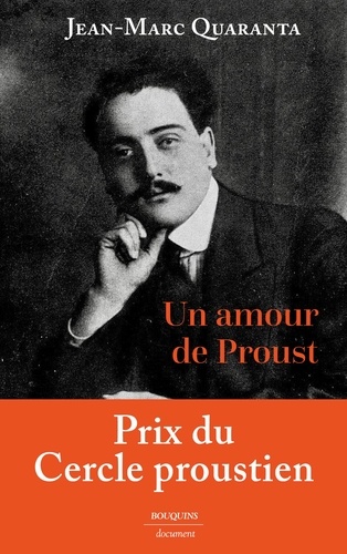 Un amour de Proust. Alfred Agostinelli (1888-1914)