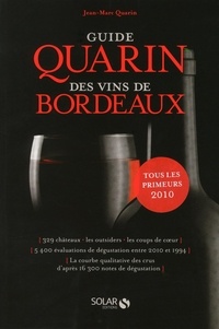 Jean-Marc Quarin - Guide Quarin des vins de Bordeaux.