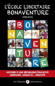 L'école libertaire Bonaventure (1993-2001)