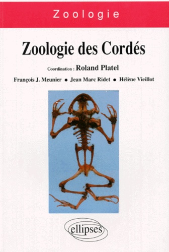 Jean-Marc Ridet et Roland Platel - Zoologie des cordés.