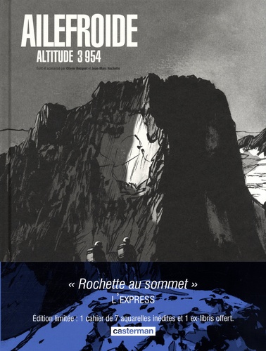 Ailefroide, Altitude 3 954. Avec 1 cahier de 7 aquarelles inédites et 1 ex-libris  Edition limitée
