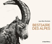 Jean-Marc Rochette - Bestiaire des Alpes.