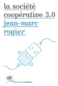 Jean-Marc Rogier - La société coopérative 3.0.