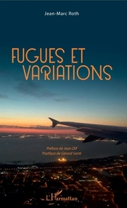 Jean-Marc Roth - Fugues et variations.