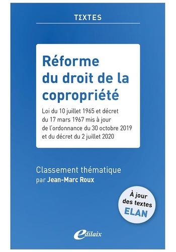 Jean-Marc Roux - Réforme du droit de la copropriété.