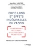 Jean-Marc Sabatier et Estelle Fougeres - Covid long et effets indésirables du vaccin - Mécanismes biologiques et traitements prometteurs.