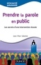 Jean-Marc Sabatier - Prendre la parole en public - Les secrets d'une intervention réussie.