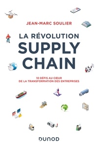 Jean-Marc Soulier - La révolution Supply Chain.