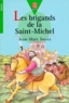 Jean-Marc Soyez - Les Brigands de la Saint-Michel.