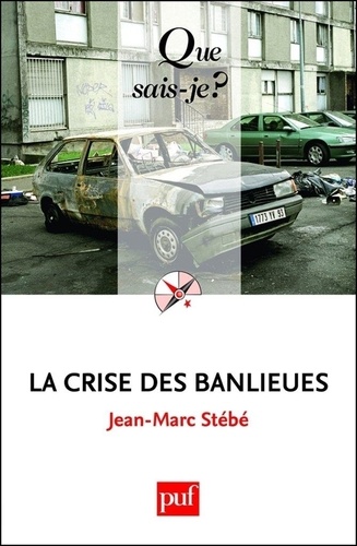 La crise des banlieues 4e édition