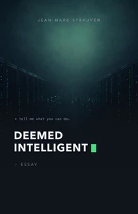 Deemed Intelligent