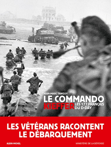 Le commando Kieffer. Les 177 français du D-Day