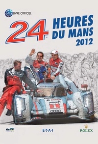 Jean-Marc Teissèdre et Christian Moity - 24 heures du Mans 2012.