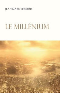 Jean-Marc Thobois - Le millenium.