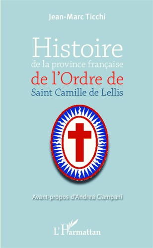 Histoire de la province française de l'Ordre de Saint Camille de Lellis