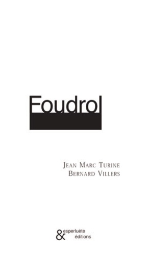 Jean-Marc Turine - Foudrol.