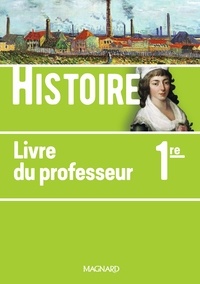 Livres en ligne à télécharger en pdf Histoire 1re  - Livre du professeur in French par Jean-Marc Vidal 