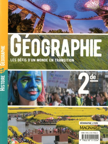 Histoire-Géographie 2de. Les défis d'un monde en transition  Edition 2019
