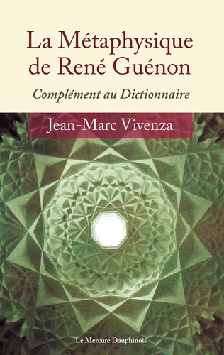 La Métaphysique de René Guénon