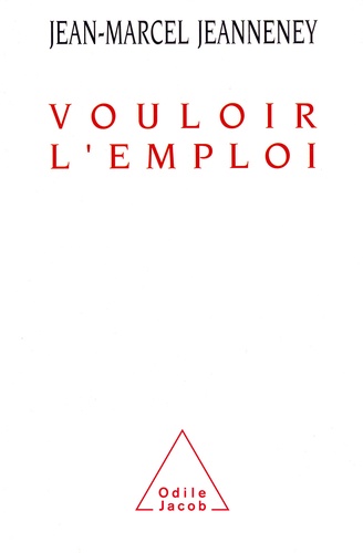 Vouloir l'emploi