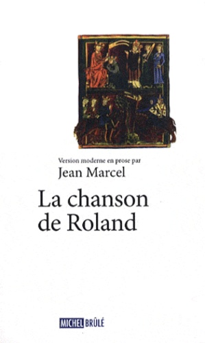 Jean Marcel - La chanson de Roland.