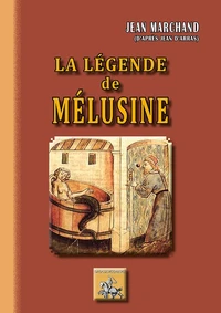 La légende Mélusine