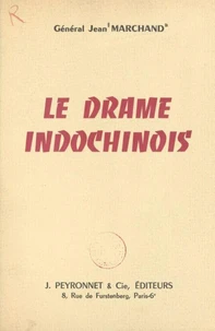 Le drame indochinois
