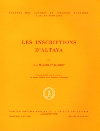 Jean Marcillet-Jaubert - Les inscriptions d'Altava.