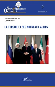 La Turquie et ses nouveaux "alliés"