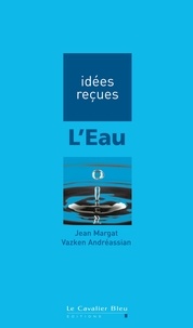 Jean Margat - EAU -PDF - idées reçues sur l'eau.