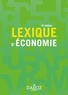 Ahmed Silem et Jean-Marie Albertini - Lexique d'économie.