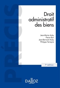 Jean-Marie Auby et Pierre Bon - Droit administratif des biens - Domaine public et privé ; Travaux et ouvrages publics ; Expropriation.