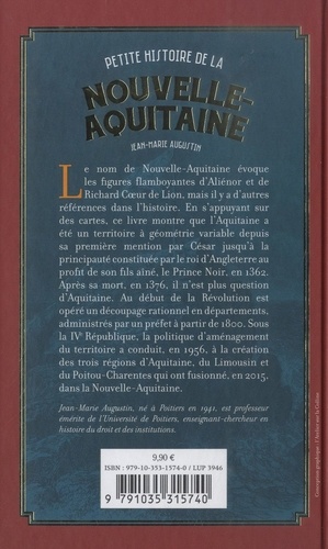 Petite histoire de la Nouvelle-Aquitaine. Des anciens territoires à la région
