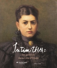 Jean-Marie Ball et Anne Delage - Intimité(s) - Les peintres de la Côte d'Opale.