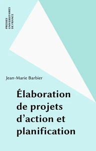 Elaboration de projets d'action et planification