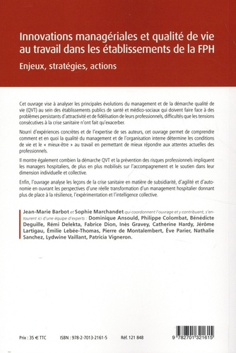 Innovations managériales et qualité de vie au travail dans les établissements de la fonction publique hospitalière. Enjeux, stratégies, actions