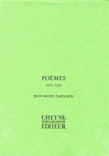 Jean-Marie Barnaud - Poèmes - 1983-1985.