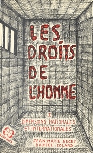 Jean-Marie Becet et Daniel Colard - Les Droits de l'homme 1 : Dimensions nationales et internationales.