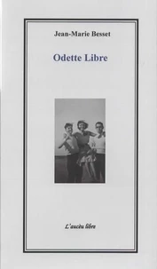 Odette libre